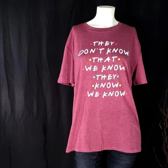 Tops - Friends Tee Shirt With Funny Quote